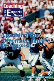Cover of: Coaching the Offensive Line by the Experts (Coaching by the Experts)