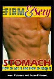 Cover of: Firm and Sexy Stomach | James Peterson