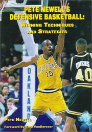 Cover of: Pete Newell's defensive basketball: winning techniques and strategies