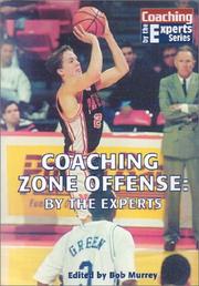 Cover of: Coaching Zone Offense: By the Experts (Coaching by the Experts)