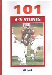 Cover of: 101 4-3 Stunts by Leo Hand