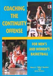 Cover of: Coaching the Continuity Offense: For Men's and Women's Basketball