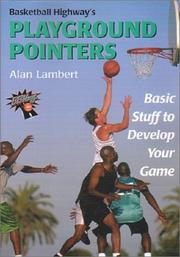 Cover of: Basketball Highway's Playground Pointers: Basic Stuff to Develop Your Game