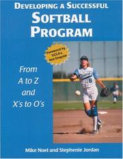 Cover of: Developing a Successful Softball Program