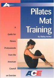 Cover of: Pilates Mat Training: A Guide for Fitness Professionals from the American Council on Exercise (Guides for Fitness Professionals)
