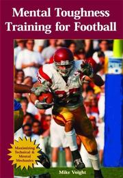 Cover of: Mental Toughness Training For Football | Mike, Ph.D. Voight