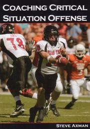 Cover of: Coaching Critical Situation Offense by Steve Axman