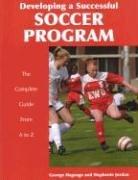 Cover of: Developing a Successful Soccer Program