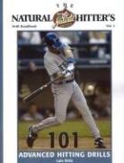 Cover of: The Natural Hitter's Drill Handbook: 101 Advanced Hitting Drills