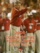 Cover of: 2006 Coach of the Year Clinics Football Manual (Coach of the Year Clinics) by Earl Browning