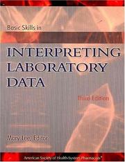 Cover of: Basic Skills in Interpreting Laboratory Data by Mary Lee