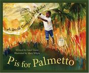 Cover of: P is for palmetto: a South Carolina alphabet