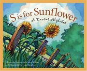 Cover of: S is for sunflower: a Kansas alphabet