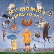 My momma likes to say by Denise Brennan-Nelson