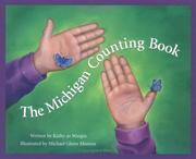 Cover of: The Michigan Counting Book (Count Your Way Across the U.S.A.)