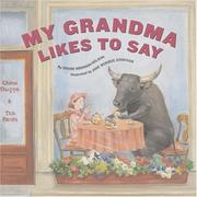 My Grandma Likes to Say by Denise Brennan-Nelson