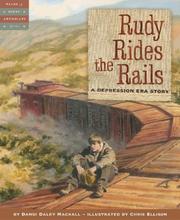 Cover of: Rudy Rides the Rails by Dandi Daley Mackall