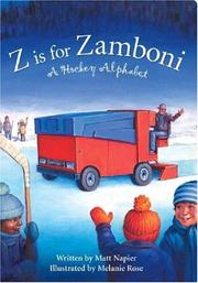 Cover of: Z Is for Zamboni: A Hockey Alphabet (Sports)