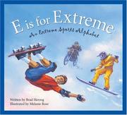 Cover of: E Is for Extreme: An Extreme Sports Alphabet (Sleeping Bear Press Sports)