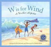 Cover of: W Is for Wind: A Weather Alphabet (Sbp-Alphabet)