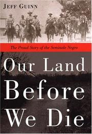 Cover of: Our Land Before We Die by Jeff Guinn