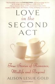 Love in the second act by Alison Leslie Gold