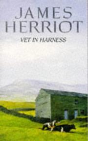 Cover of: Vet in Harness (All Creatures Great and Small #4)