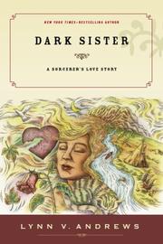 Cover of: Dark Sister by Lynn V. Andrews, Lynn V. Andrews