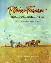 Cover of: Plains Farmer: The Diary of William G. Deloach, 1914-1964 (Clayton Wheat Williams Texas Life Ser. Series, 4)