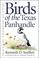 Cover of: Birds of the Texas Panhandle