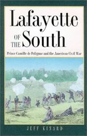 Lafayette of the South by Jeff Kinard