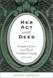 Cover of: Her act and deed: women's lives in a rural southern county, 1837-1873