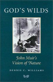 Cover of: God's Wilds: John Muir's Vision of Nature (Environmental History Series)