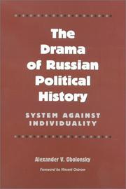 Cover of: The Drama of Russian Political History by Alexander V. Obolonsky, Vincent Ostrom