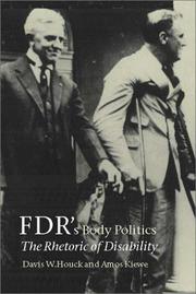 FDR's body politics by Davis W. Houck