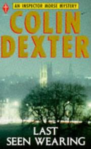 Cover of: Last Seen Wearing (Pan Crime) by Colin Dexter