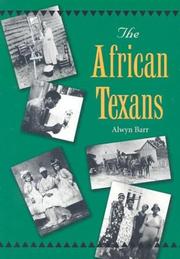 Cover of: The African Texans (Texans All) by Alwyn Barr, Alwyn Barr