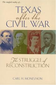 Cover of: Texas after the Civil War: the struggle of Reconstruction