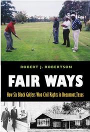 Cover of: Fair Ways by Robert J. Robertson