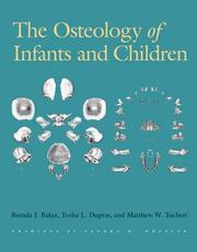 Cover of: Osteology of Infants And Children | Brenda J. Baker