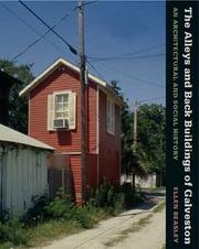 Cover of: The Alleys and Back Buildings of Galveston by Ellen Beasley, Ellen Beasley