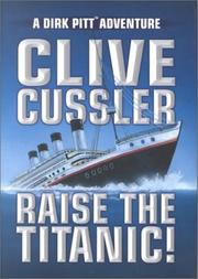 Cover of: Raise the Titanic! by Clive Cussler