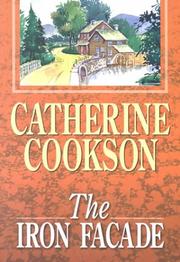 The iron façade by Catherine Cookson