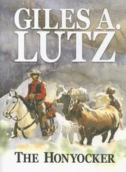 Cover of: honyocker | Giles A. Lutz