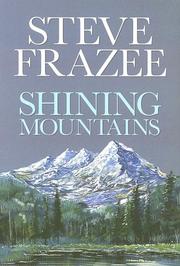 Cover of: Shining mountains by Steve Frazee