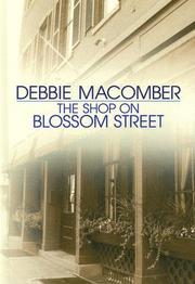 Cover of: The shop on Blossom Street by Debbie Macomber.