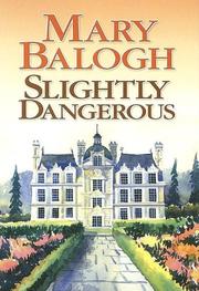 Cover of: Slightly Dangerous by Mary Balogh