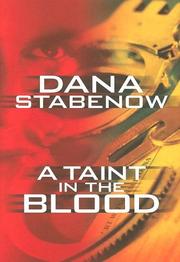 Cover of: A taint in the blood by Dana Stabenow
