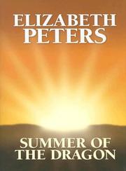Cover of: Summer of the dragon by Elizabeth Peters