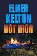 Cover of: Hot iron by Elmer Kelton